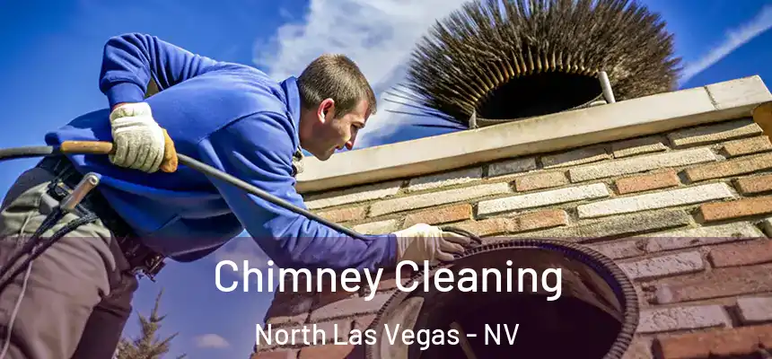 Chimney Cleaning North Las Vegas - NV